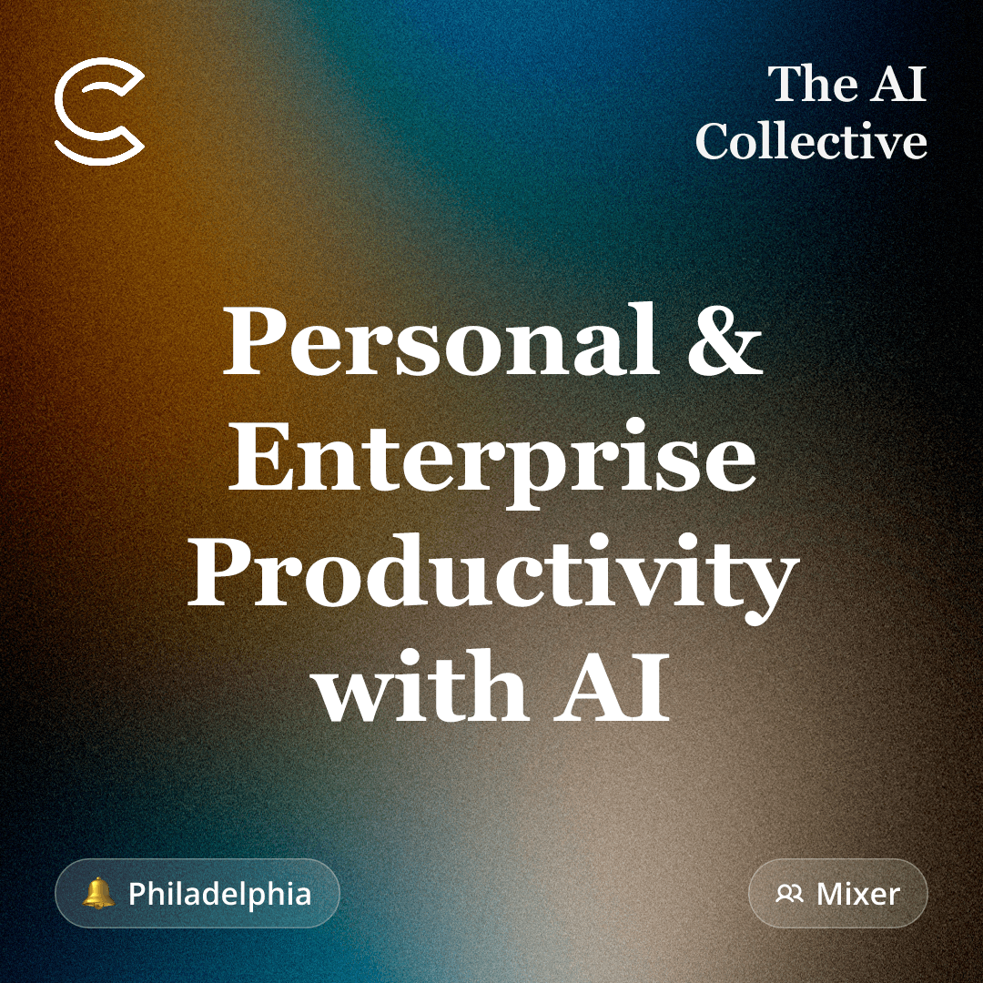 Personal & Enterprise Productivity with AI (w/ The AI Collective & Dropbox)