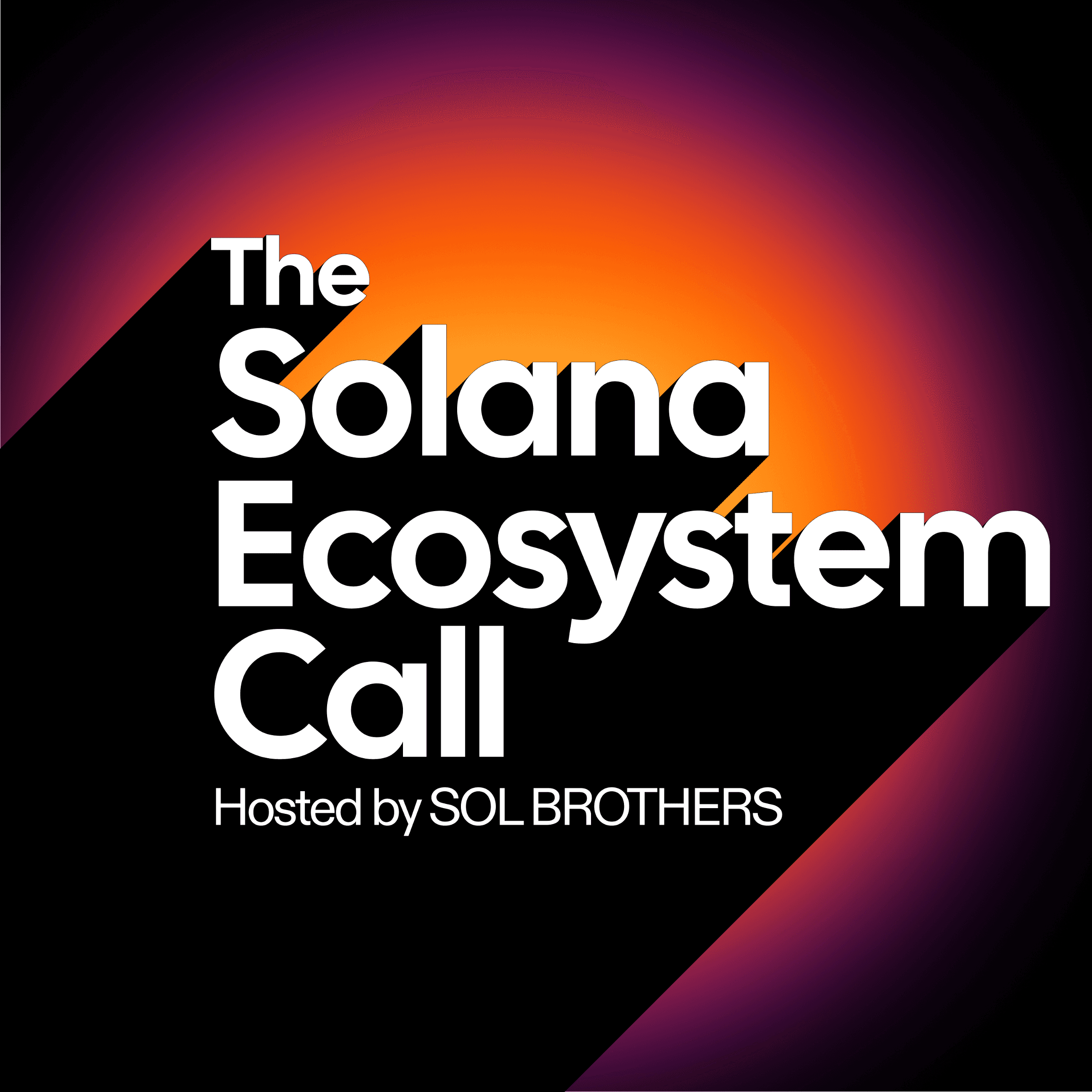 The Solana Ecosystem Call | August