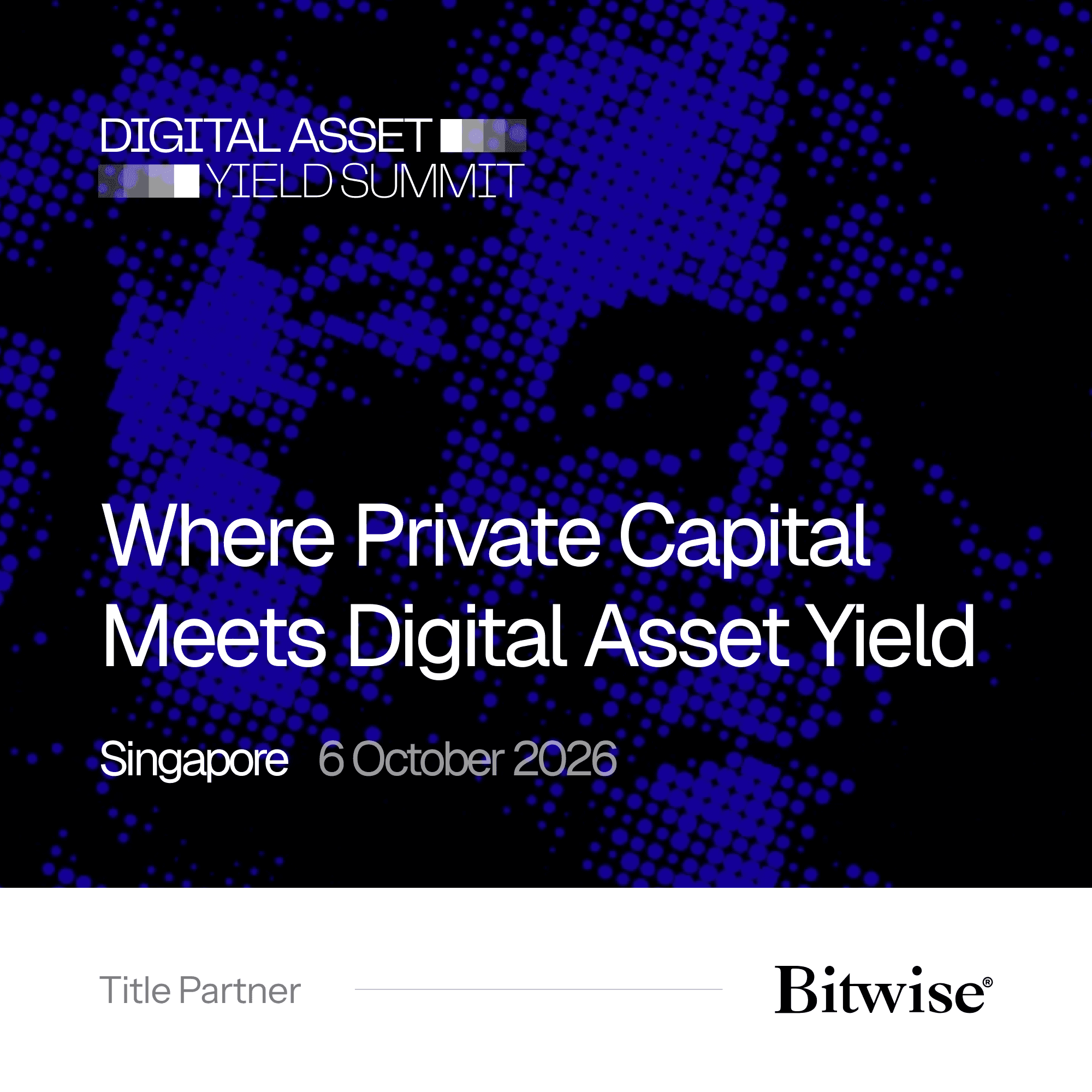Digital Asset Yield Summit Singapore
