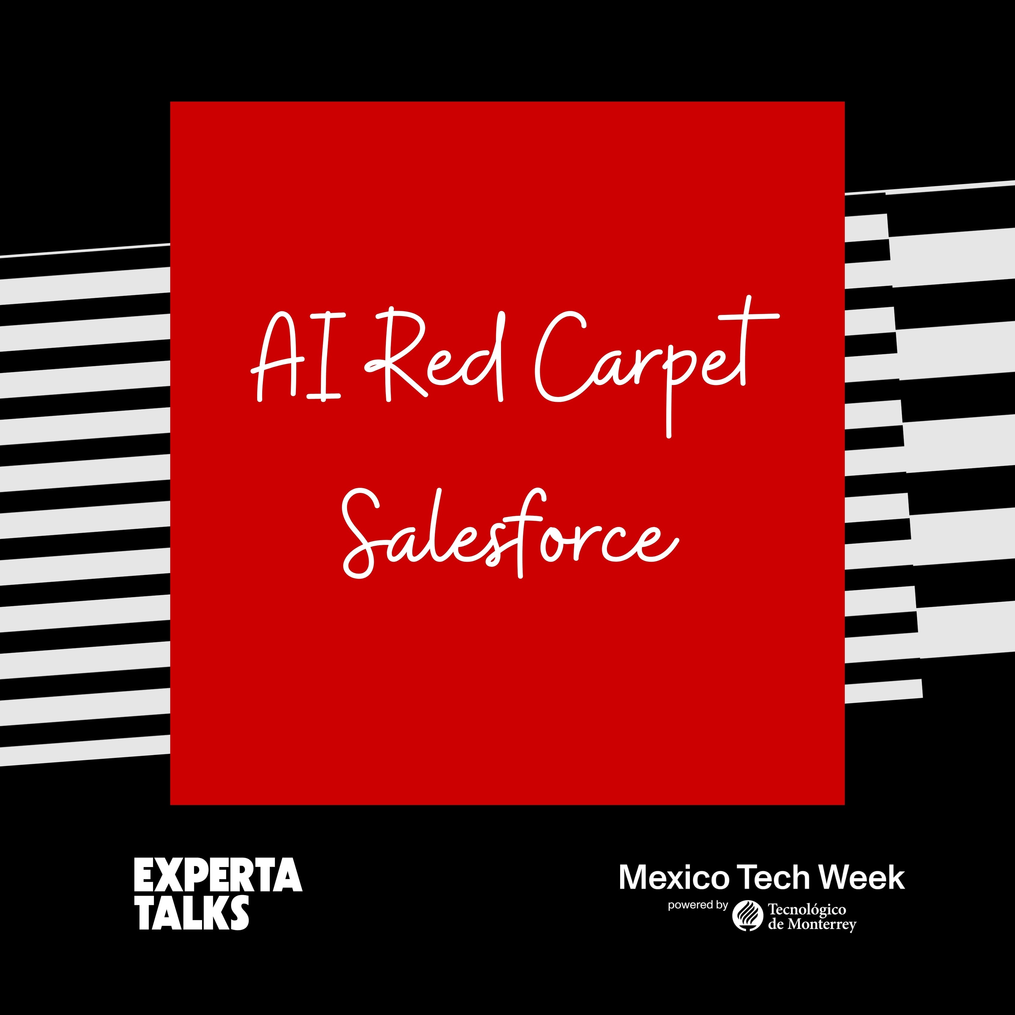 AI Red Carpet. Salesforce. Locación 1. Exclusivo Mujeres