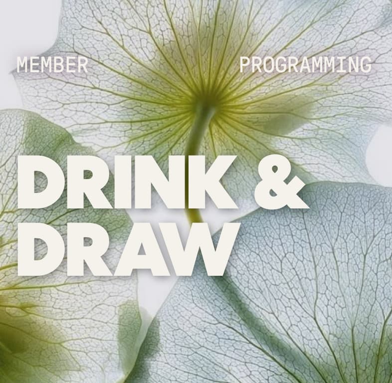 Drink & Draw