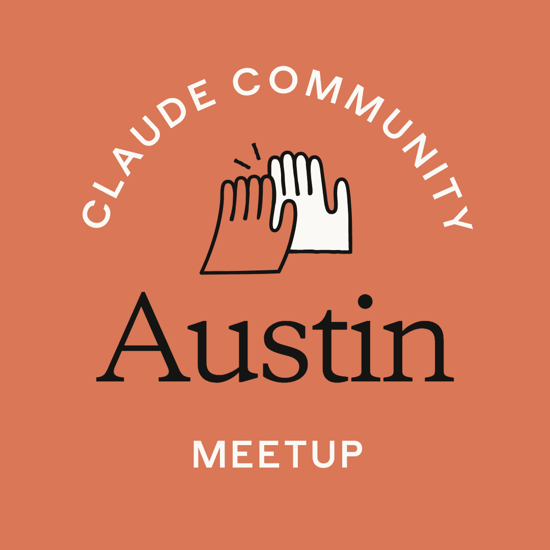 Austin | Claude Code Meetup