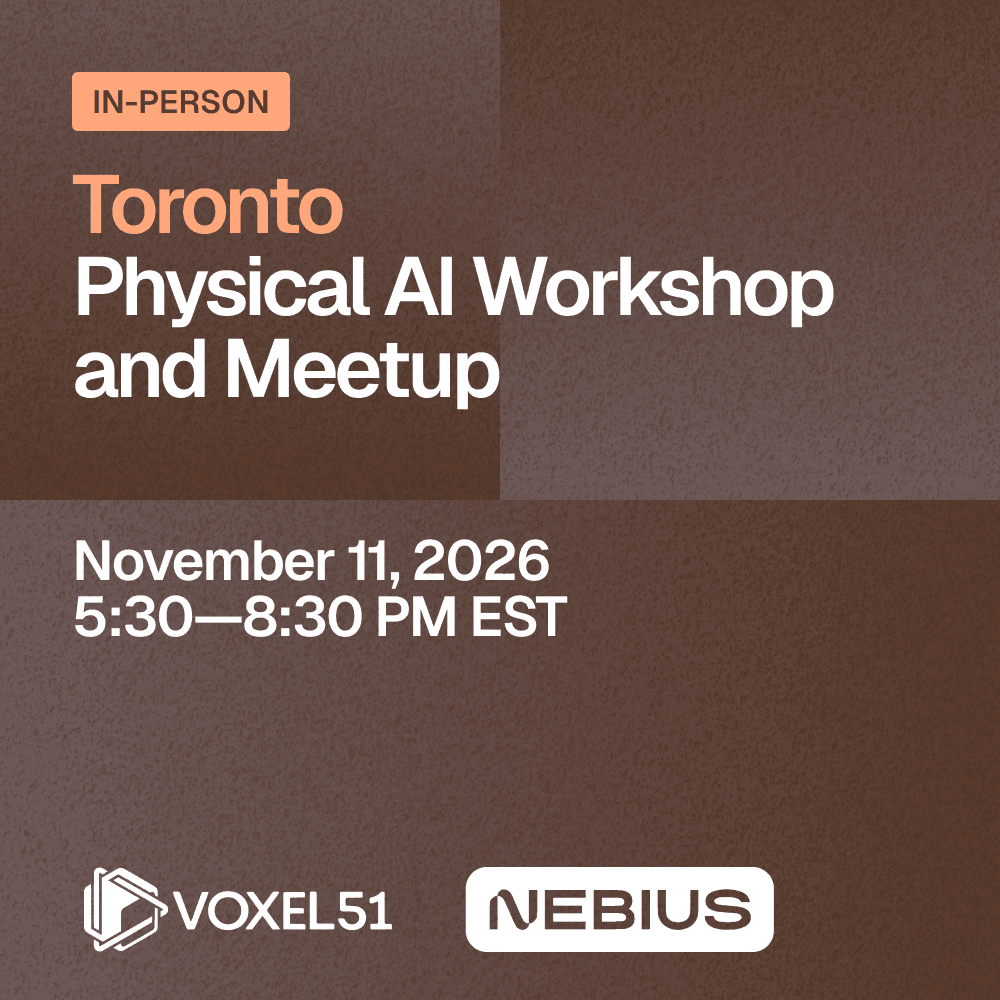 Toronto Physical AI Workshop and Meetup
