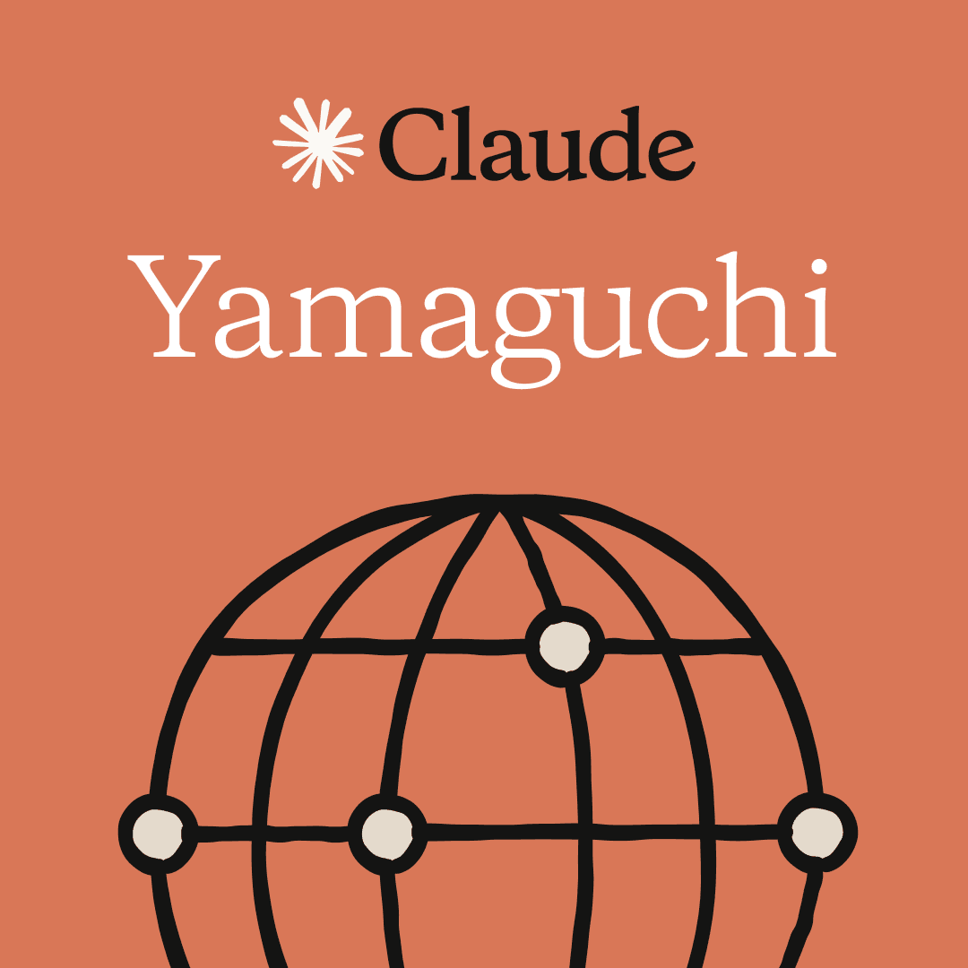 Yamaguchi | Claude × 医療・ヘルスケア 入門ワークショップ