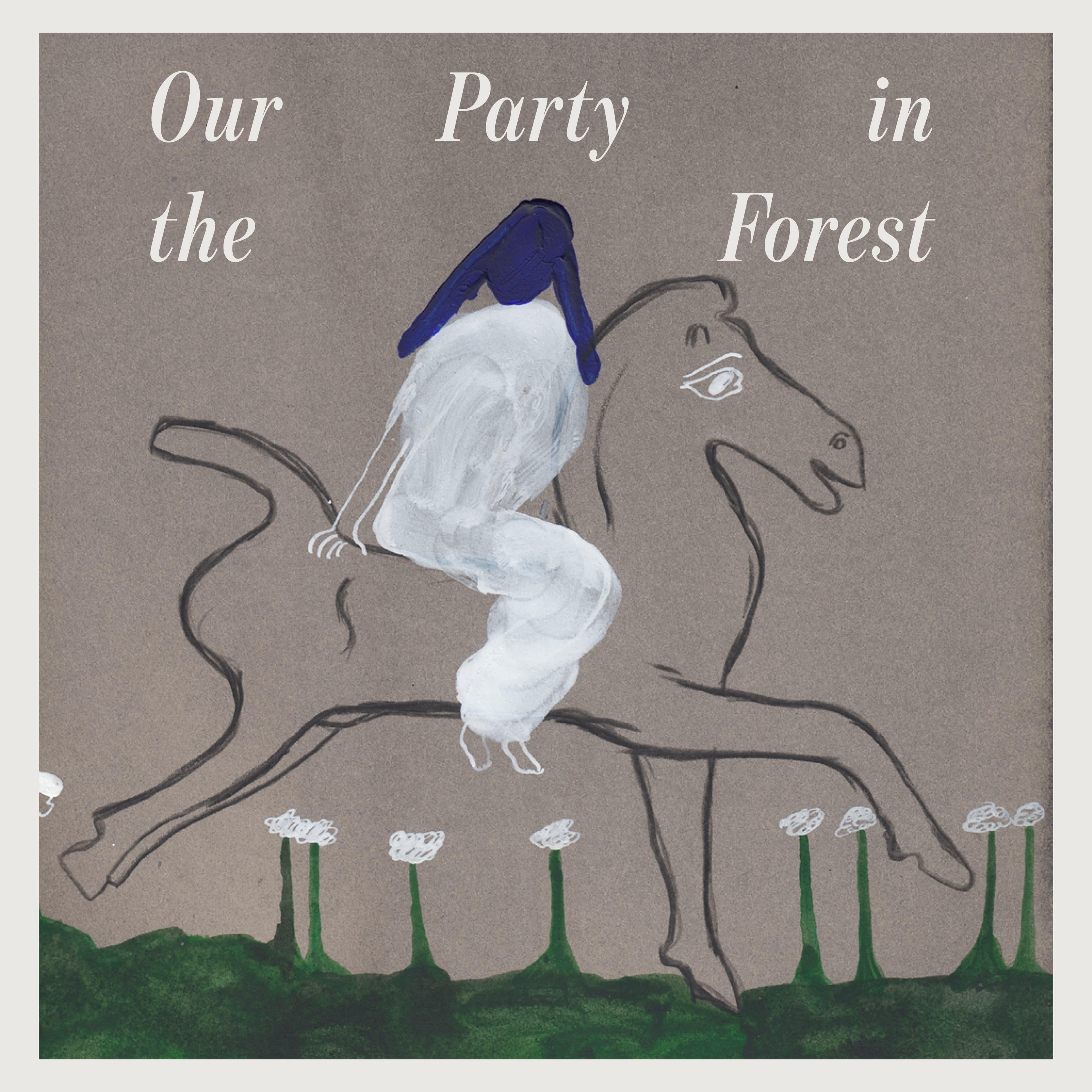 Transit Books Presents: Our Party in the Forest