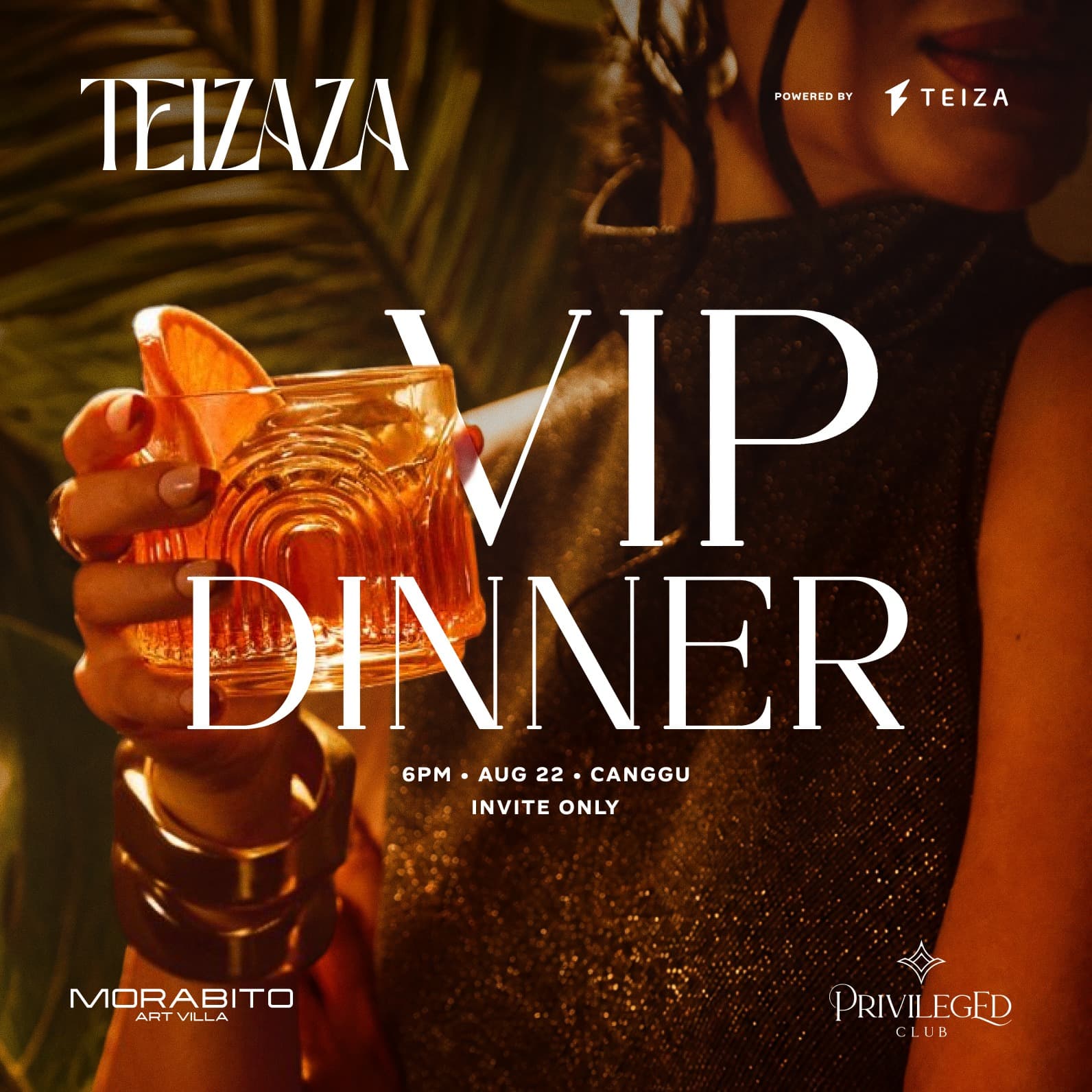 TEIZAZA VIP DINNER