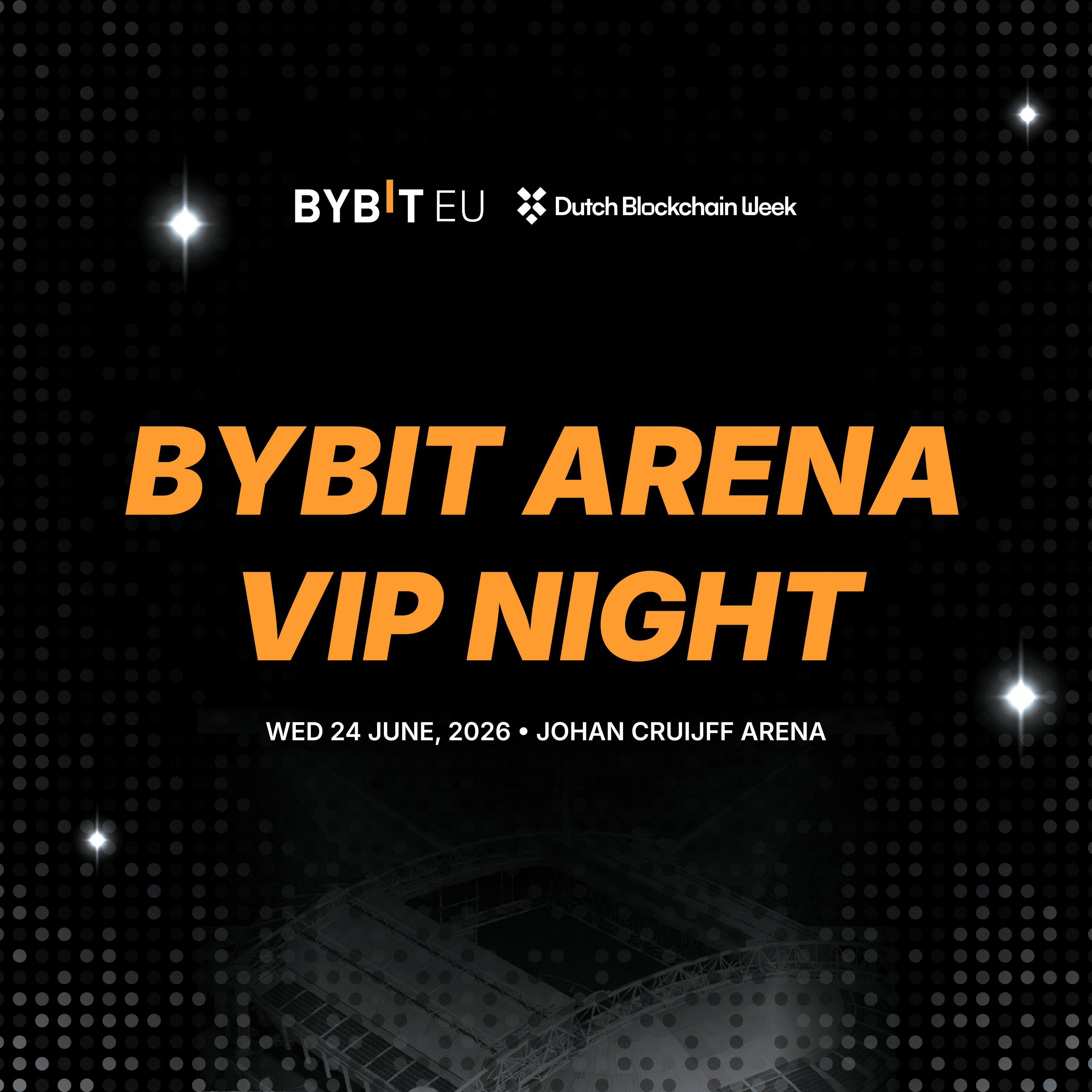 BYBIT ARENA | VIP NIGHT
