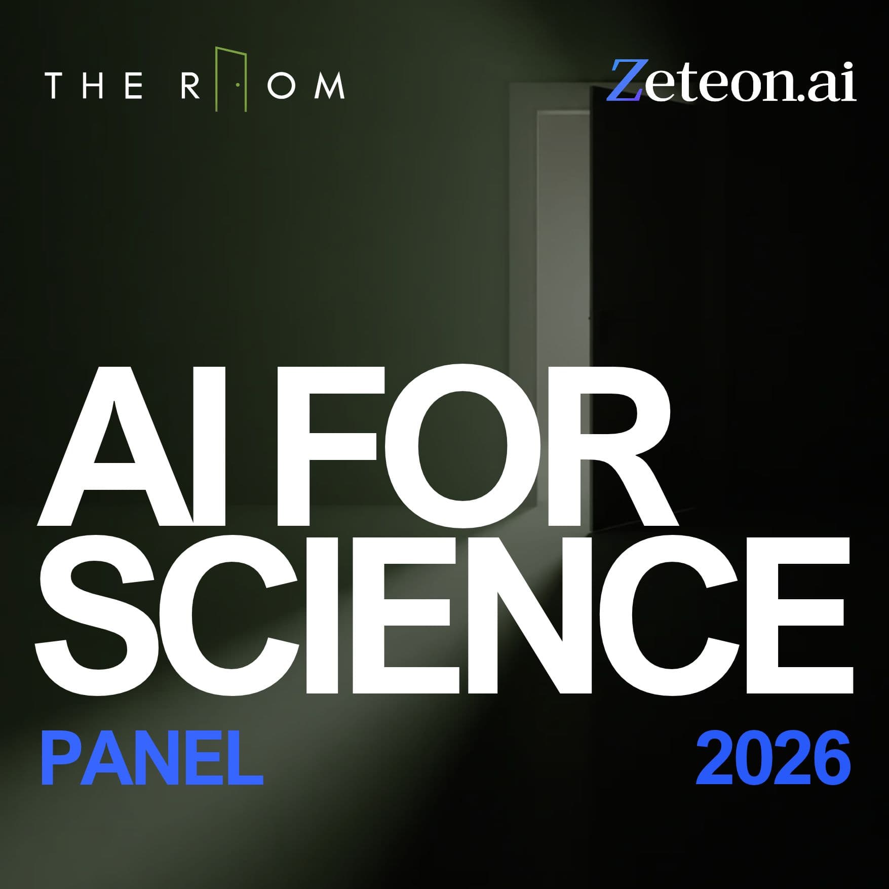 The Room × Zeteon.ai | AI for Science Panel