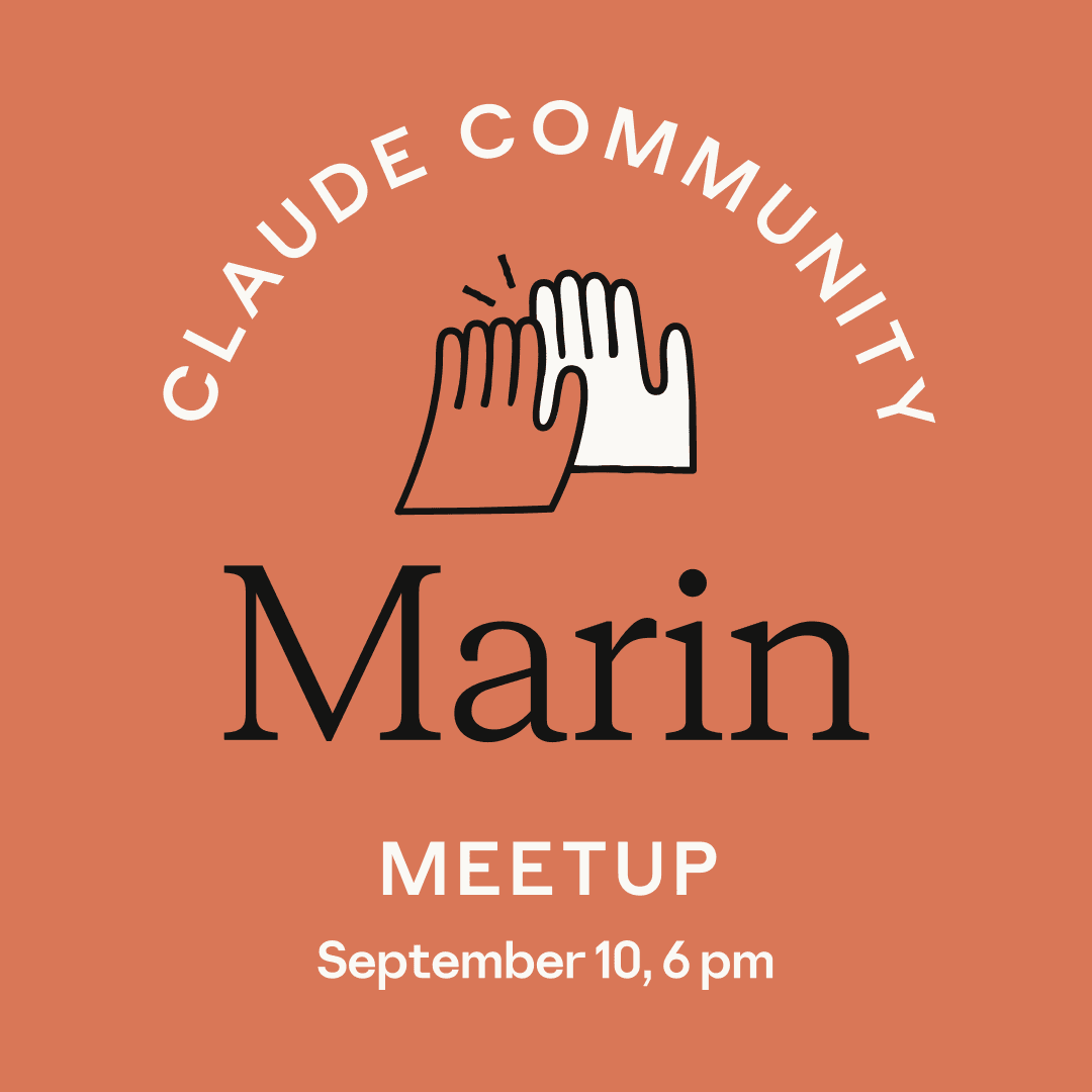 Marin | Claude Meetup