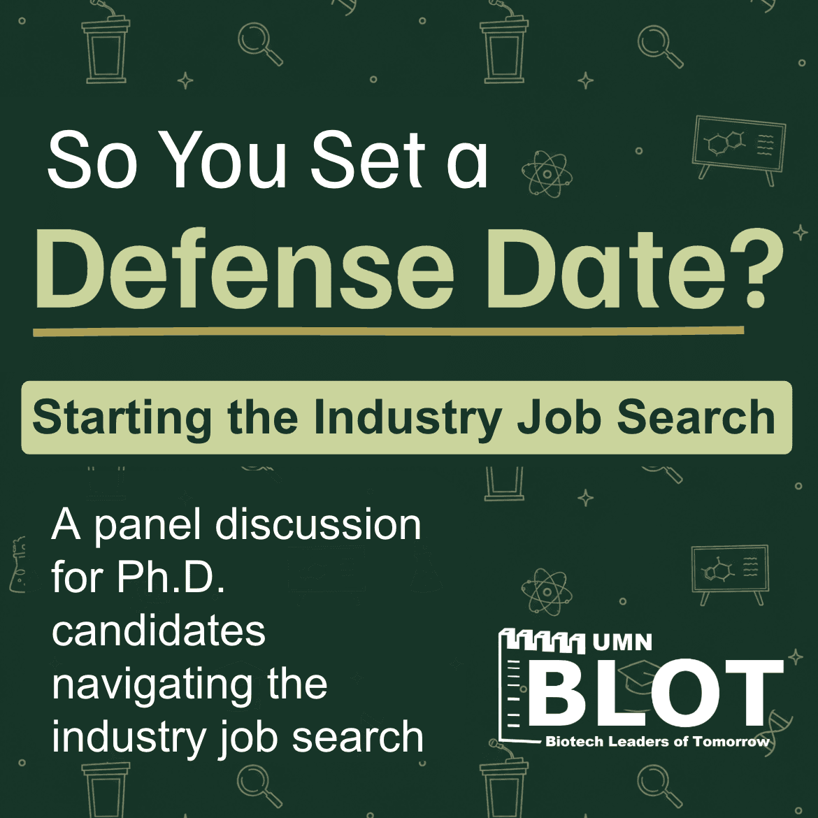 So You Set a Defense Date?: Starting the Industry Job Search