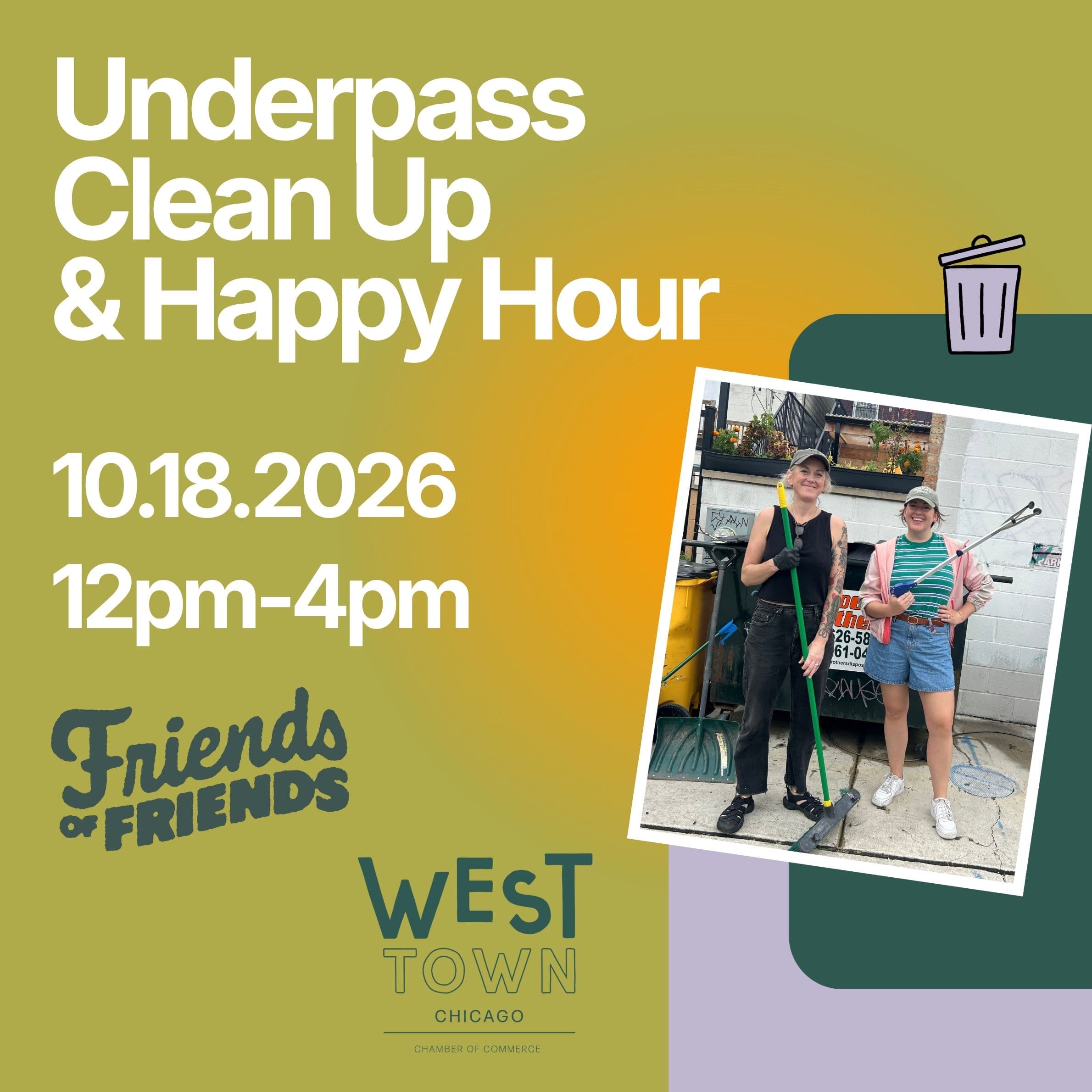 Underpass Cleanup & Happy Hour