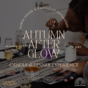 Autumn AfterGlow: Candle-Making & Dinner Experience