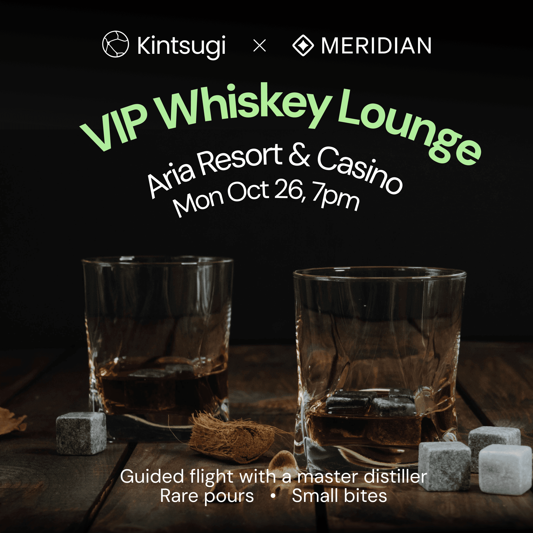 VIP Whiskey Lounge hosted by Kintsugi + Meridian